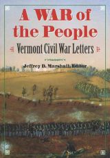 War of the People: Vermont Civil War Letters